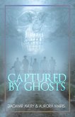 Captured by Ghosts (Ghost Crews, #2) (eBook, ePUB)