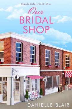 Cover Our Bridal Shop (March Sisters, #1) (eBook, ePUB)
