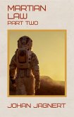 Martian Law Part Two (Martian Law series, #2) (eBook, ePUB)