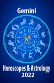 Gemini Horoscope & Astrology 2022 (Horoscope Predictions 2022, #3) (eBook, ePUB) Gemini Horoscope & Astrology 2022 (Horoscope Predictions 2022, #3) (eBook, ePUB)