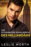 Die schwangere Konkurrenz des Milliardärs (Der Milliardärs-Club, #1) (eBook, ePUB)