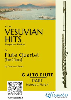 (G Alto Flute - instead Fl. 4) Vesuvian Hits for Flute Quartet (fixed-layout eBook, ePUB) - De Curtis, Ernesto; Denza, Luigi; Di Capua, Edoardo; Gambardella, Salvatore; cura di Francesco Leone, a