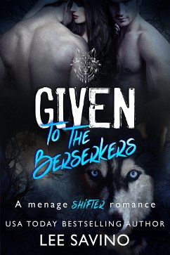 Given to the Berserkers (eBook, ePUB) - Savino, Lee