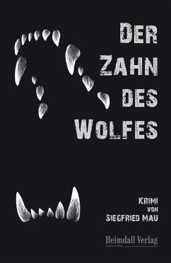 Der Zahn des Wolfes (eBook, ePUB) - Mau, Siegfried