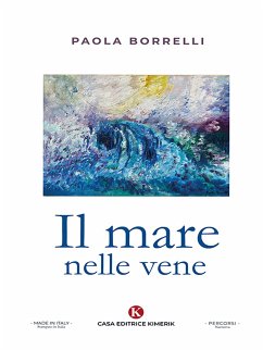 Il mare nelle vene (eBook, ePUB) - Borrelli, Paola