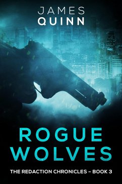 Rogue Wolves (eBook, ePUB) - Quinn, James