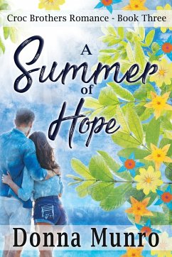 A Summer of Hope - Munro, Donna