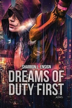 Dreams of Duty - Ensign, Sharron L.