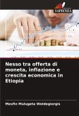 Nesso tra offerta di moneta, inflazione e crescita economica in Etiopia