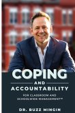 Coping and Accountability for Classroom and Schoolwide Management