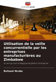 Utilisation de la veille concurrentielle par les entreprises manufacturières au Zimbabwe