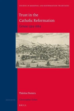 Trust in the Catholic Reformation - Peeters, Thérèse