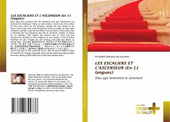 LES ESCALIERS ET L'ASCENSEUR (En 11 langues) - Mulowayi Wa Kayumba, Sylvanus