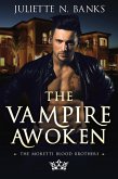 The Vampire Awoken (The Moretti Blood Brothers, #6) (eBook, ePUB)