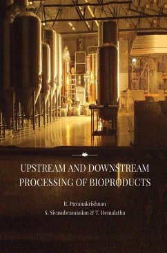 Upstream and Downstream Processing of Bioproducts - Puvanakrishnan, R.