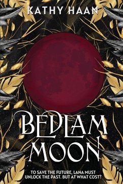 Bedlam Moon - Haan, Kathy