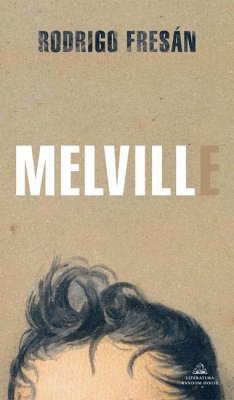 Melvill (Spanish Edition) - Fresán, Rodrigo