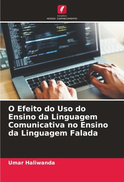 Cover O Efeito do Uso do Ensino da Linguagem Comunicativa no Ensino da Linguagem Falada