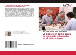 La depresión como causa de violencia psicológica en el adulto mayor - Álvarez Bernardo, Sonia;Jiménez Martínez, Danny