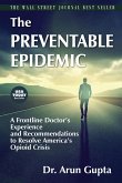 The Preventable Epidemic