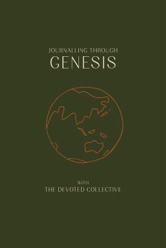Journalling Through Genesis With The Devoted Collective