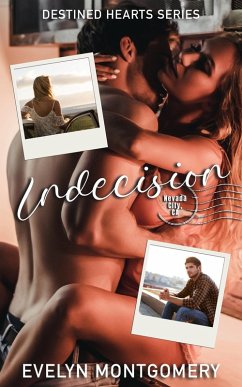 Indecision (Destined Hearts, #2) (eBook, ePUB) - Montgomery, Evelyn