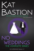 NO WEDDINGS: The Complete Series (eBook, ePUB)