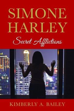Simone Harley Secret Afflictions - Bailey, Kimberly a.