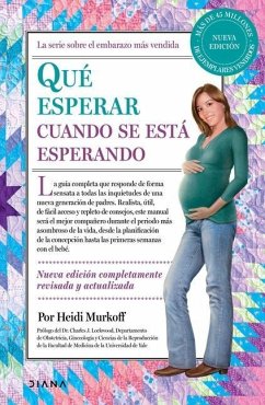 Qué Esperar Cuando Se Está Esperando / What to Expect When You're Expecting - Murkoff, Heidi