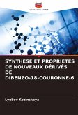 SYNTHÈSE ET PROPRIÉTÉS DE NOUVEAUX DÉRIVÉS DE DIBENZO-18-COURONNE-6