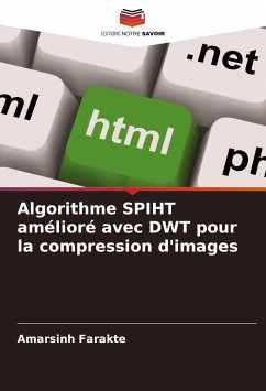 Algorithme SPIHT amélioré avec DWT pour la compression d'images - Farakte, Amarsinh