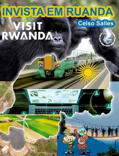 INVISTA EM RUANDA - VISIT RWANDA - Celso Salles - Salles, Celso