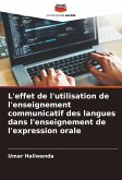 L'effet de l'utilisation de l'enseignement communicatif des langues dans l'enseignement de l'expression orale