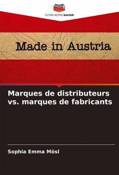 Marques de distributeurs vs. marques de fabricants - Mösl, Sophia Emma