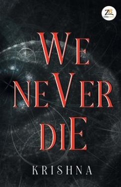 We Never Die - Krishna