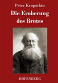 Die Eroberung des Brotes