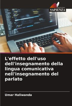 Cover L'effetto dell'uso dell'insegnamento della lingua comunicativa nell'insegnamento del parlato