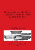 El Campaniforme en La Meseta Central de la Península Ibérica (c. 2500-2000 AC.)