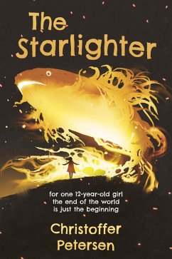 Cover The Starlighter (Christoffer Petersen's Middle Grade and YA books, #1) (eBook, ePUB)