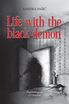 Life with the black demon (eBook, ePUB) - Pasic, Sandra