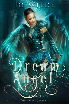 Dream Angel (eBook, ePUB) - Wilde, Jo