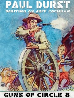 Cover Guns of Circle 8 (eBook, ePUB)