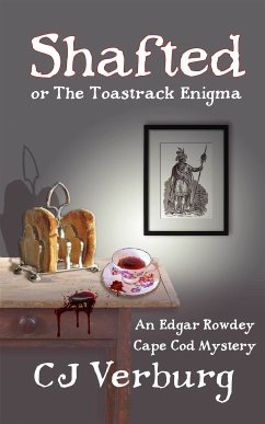 Shafted, or the Toastrack Enigma (eBook, ePUB) - Verburg, CJ