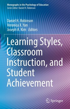 Learning Styles, Classroom Instruction, and Student Achievement (eBook, PDF)