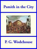 Psmith in the City (eBook, ePUB)