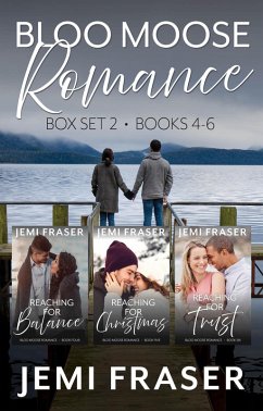 Cover Bloo Moose Romance BoxSet 2 (Books #4-6) (eBook, ePUB)