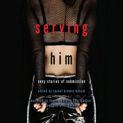 Serving Him (MP3-Download) - Bussel, Rachel Kramer