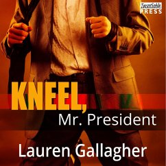 Kneel, Mr. President (MP3-Download) - Gallagher, Lauren