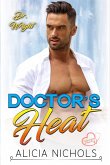 Doctor's Heat (Dr. Wright (Millionaire Doctors' Club)) (eBook, ePUB)