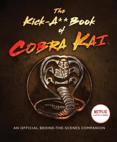 The Kick-A** Book of Cobra Kai (eBook, ePUB) - Bertsche, Rachel
